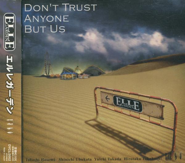 CD ELLEGARDEN - Don t Trust Anyone But Us DYCL2002 DYNAMORD 2002 Japan Rock Used 
CD ELLEGARDEN - Don t Trust Anyone But Us DYCL2002 DYNAMORD 2002 Japan Rock Used