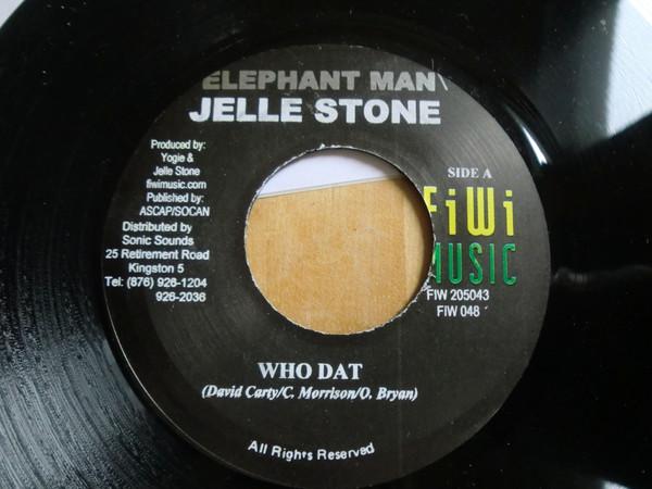 7inch Record ELEPHANT MAN / JELLEESTONE - Who Dat FIWI048 FiWi Music 2003 Jamaica Reggae, Ska & Dub Used
7inch Record ELEPHANT MAN / JELLEESTONE - Who Dat FIWI048 FiWi Music 2003 Jamaica Reggae, Ska & Dub Used