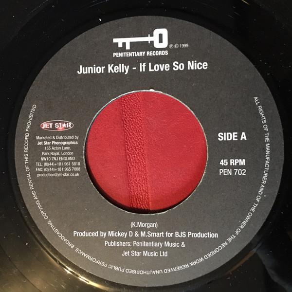 7-дюймовая пластинка JUNIOR KELLY If Love So Nice PEN702 Penitentiary Re 1999 UK Регги Ска Даб Б/у
7-дюймовая пластинка JUNIOR KELLY If Love So Nice PEN702 Penitentiary Re 1999 UK Регги Ска Даб Б/у