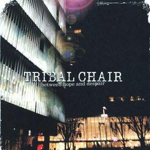 CD TRIBAL CHAIR - between hope and despair ONECO9 One Coin Record 2008 Japan Rock Used
CD TRIBAL CHAIR - between hope and despair ONECO9 One Coin Record 2008 Japan Rock Used