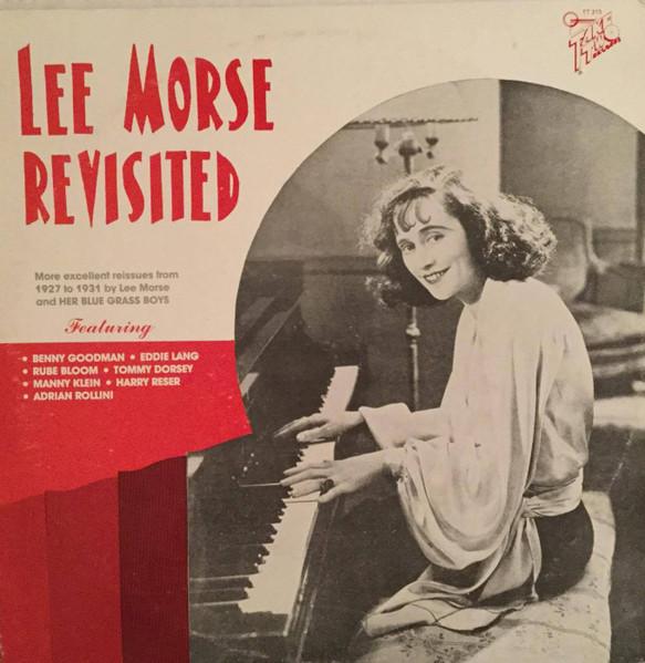 LP Record LEE MORSE - Lee Morse Revisited TT213 Take Two Record 1982 US Jazz Used
LP Record LEE MORSE - Lee Morse Revisited TT213 Take Two Record 1982 US Jazz Used