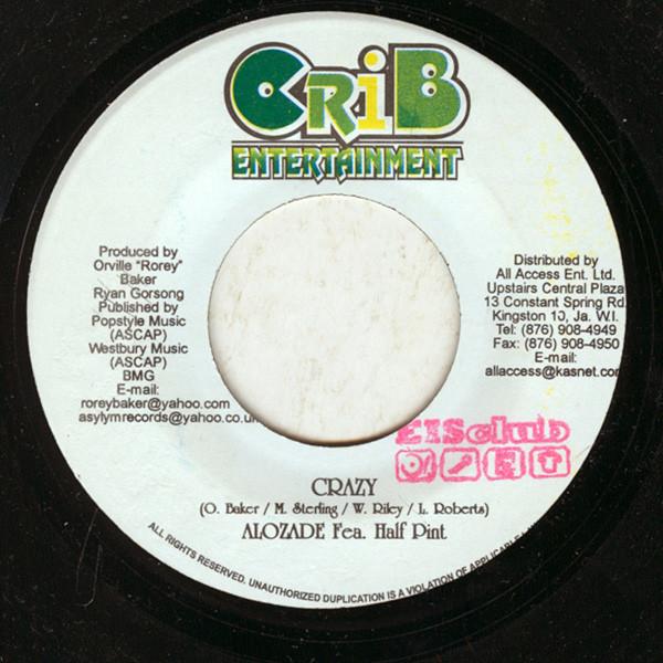 7inch Record ALOZADE FEA. HALF PINT JANA BENT Crazy Si Me Yah NONE Crib Entertainm 2004 Jamaica Reggae Ska Dub Used
7inch Record ALOZADE FEA. HALF PINT JANA BENT Crazy Si Me Yah NONE Crib Entertainm 2004 Jamaica Reggae Ska Dub Used