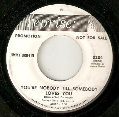 7inch Record JIMMY GRIFFIN Try Youre Nobody Till Somebody L 0304PROMO Reprise Records 1964 US Pop Used
7inch Record JIMMY GRIFFIN Try Youre Nobody Till Somebody L 0304PROMO Reprise Records 1964 US Pop Used