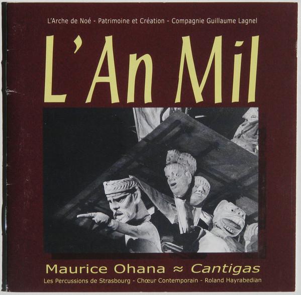 CD MAURICE OHANA - LES PERCUSSIONS DE - L An Mil PV787032 Arion 1998 France Classical Used
CD MAURICE OHANA - LES PERCUSSIONS DE - L An Mil PV787032 Arion 1998 France Classical Used