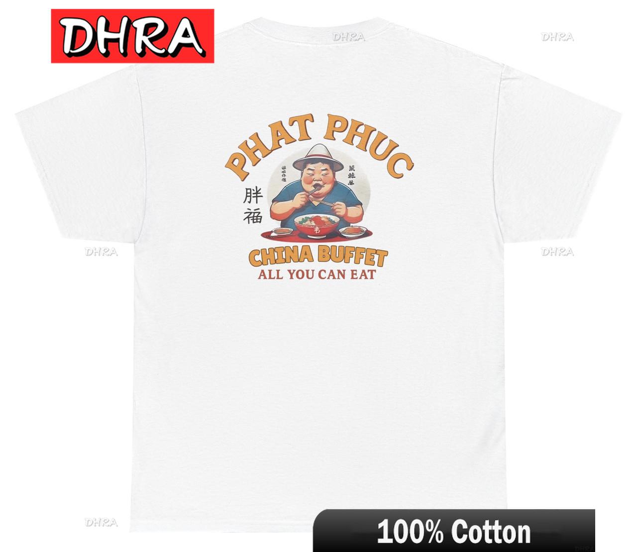 Phat Phuc Chinese Buffet Shirt Funny Offensive Fat Food Lover Graphic Humor Tee Edgy Vintage Trendy Creative Retro Colorful Tees 4XL
Phat Phuc Chinese Buffet Shirt Funny Offensive Fat Food Lover Graphic Humor Tee Edgy Vintage Trendy Creative Retro Colorful Tees 4XL