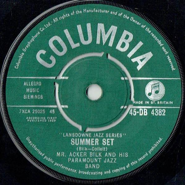 7inch Record ACKER BILK & HIS PARAMOUNT JAZZ BAN - Summer Set 45DB4382 Columbia 1959 UK Jazz Used
7inch Record ACKER BILK & HIS PARAMOUNT JAZZ BAN - Summer Set 45DB4382 Columbia 1959 UK Jazz Used