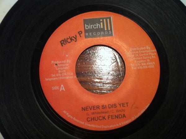 7inch Record CHUCK FENDER - Never Si Dis Yet NONE Birchill Record 2008 Jamaica Reggae, Ska & Dub Used
7inch Record CHUCK FENDER - Never Si Dis Yet NONE Birchill Record 2008 Jamaica Reggae, Ska & Dub Used