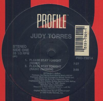 12inch Record JUDY TORRES Please Stay Tonight PRO7301 Profile Records 1990 US Dance Electronica Used
12inch Record JUDY TORRES Please Stay Tonight PRO7301 Profile Records 1990 US Dance Electronica Used