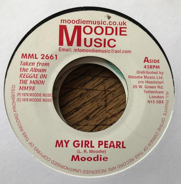 7inch Record L. MOODIE My Girl Pearl MML2661 Moodie Music UK Reggae Ska Dub Used
7inch Record L. MOODIE My Girl Pearl MML2661 Moodie Music UK Reggae Ska Dub Used