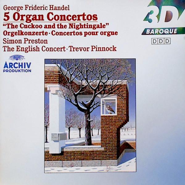 CD GEORG FRIEDRICH HNDEL - SIMON PRES - 5 Organ Concertos The Cuckoo And T 4317082 Archiv Produkti Germany Classical Used
CD GEORG FRIEDRICH HNDEL - SIMON PRES - 5 Organ Concertos The Cuckoo And T 4317082 Archiv Produkti Germany Classical Used