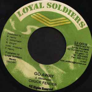 7inch Record CHUCK FENDER - Go Away LS0038 Loyal Soldiers Jamaica Reggae, Ska & Dub Used
7inch Record CHUCK FENDER - Go Away LS0038 Loyal Soldiers Jamaica Reggae, Ska & Dub Used