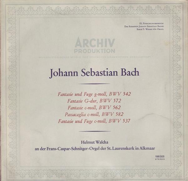 LP Record JOHANN SEBASTIAN BACH, HELMUT WALCH - Orgelwerke BWV 542, 572, 562, 582, 198305 Archiv Produkti 1962 Germany Classical Used
LP Record JOHANN SEBASTIAN BACH, HELMUT WALCH - Orgelwerke BWV 542, 572, 562, 582, 198305 Archiv Produkti 1962 Germany Classical Used