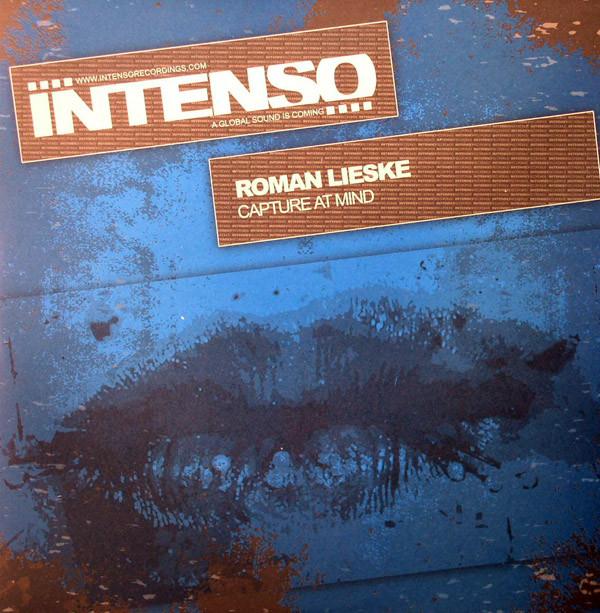 12inch Record ROMAN LIESKE - Capture At Mind IR007 Intenso Recordi 2004 Spain Dance & Electronica Used
12inch Record ROMAN LIESKE - Capture At Mind IR007 Intenso Recordi 2004 Spain Dance & Electronica Used