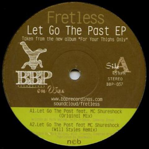 12inch Record FRETLESS - Let Go The Past (feat, MC Shureshco BBP037 Breakbeat Parad 2011 UK Dance & Electronica
12inch Record FRETLESS - Let Go The Past (feat, MC Shureshco BBP037 Breakbeat Parad 2011 UK Dance & Electronica