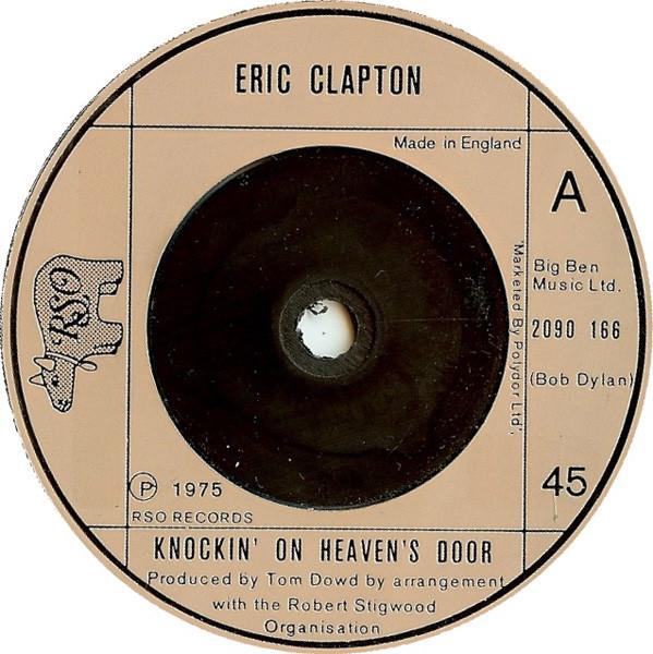 7inch Record ERIC CLAPTON - Knockin On Heaven s Door 2090166 RSO 1975 UK Rock Used
7inch Record ERIC CLAPTON - Knockin On Heaven s Door 2090166 RSO 1975 UK Rock Used