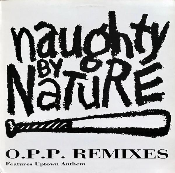 12inch Record NAUGHTY BY NATURE - O.P.P. Remixes BLRT74 Big Life 1992 UK Rap & Hip-Hop/R&B Used
12inch Record NAUGHTY BY NATURE - O.P.P. Remixes BLRT74 Big Life 1992 UK Rap & Hip-Hop/R&B Used
