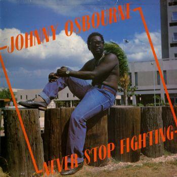 LP Record JOHNNY OSBOURNE Never Stop Fighting GREL38 Greensleeves Re 1982 UK Reggae Ska Dub Used
LP Record JOHNNY OSBOURNE Never Stop Fighting GREL38 Greensleeves Re 1982 UK Reggae Ska Dub Used