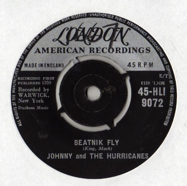 7inch Record JOHNNY & THE HURRICANES - Beatnik Fly 45HLI9072 London Records, 1959 UK Rock Used
7inch Record JOHNNY & THE HURRICANES - Beatnik Fly 45HLI9072 London Records, 1959 UK Rock Used
