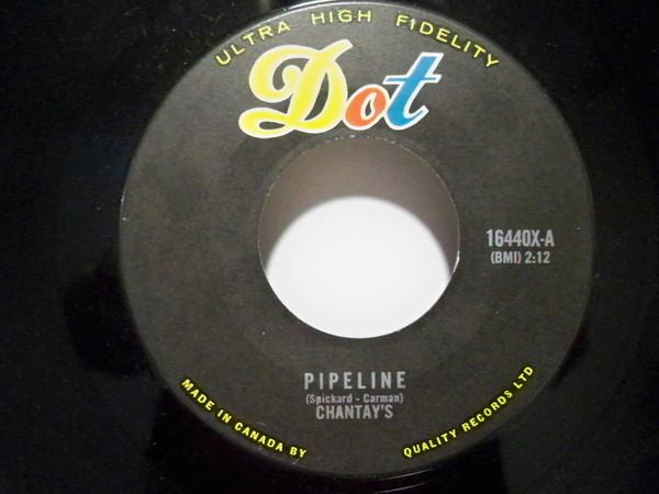7inch Record CHANTAY S - Pipeline / Move It 16440X DOT 1963 Canada Rock Used
7inch Record CHANTAY S - Pipeline / Move It 16440X DOT 1963 Canada Rock Used