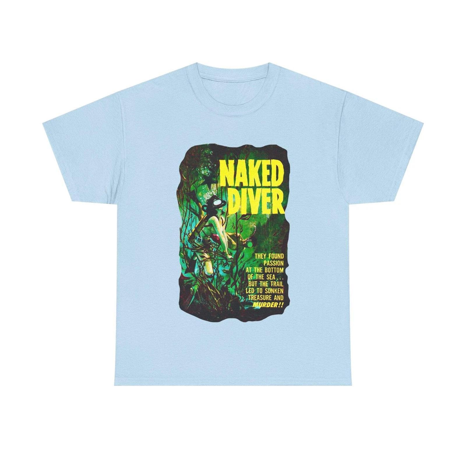 Naked Diver T-shirt Diving Gift Retro Tee Pulp Vintage Nude SCUBA 60s Adventure XL
Naked Diver T-shirt Diving Gift Retro Tee Pulp Vintage Nude SCUBA 60s Adventure XL
