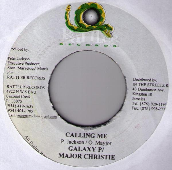 7inch Record GALAXY P / MAJOR CHRISTIE - POWERMA - Calling Me / No Fi Yu Alone none Rattler Records 2002 Jamaica Reggae, Ska & Dub Used
7inch Record GALAXY P / MAJOR CHRISTIE - POWERMA - Calling Me / No Fi Yu Alone none Rattler Records 2002 Jamaica Reggae, Ska & Dub Used