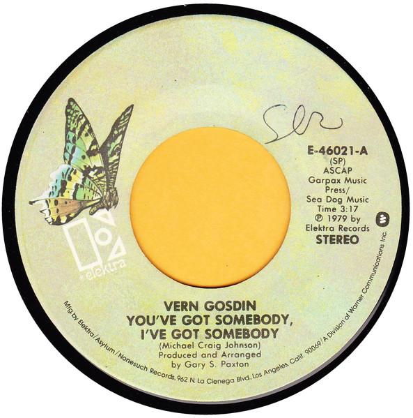 7inch Record VERN GOSDIN YOU VE GOT SOMEBODY, - Till I m Over Gettin Over You E46021 Elektra 1979 US Folk Used
7inch Record VERN GOSDIN YOU VE GOT SOMEBODY, - Till I m Over Gettin Over You E46021 Elektra 1979 US Folk Used