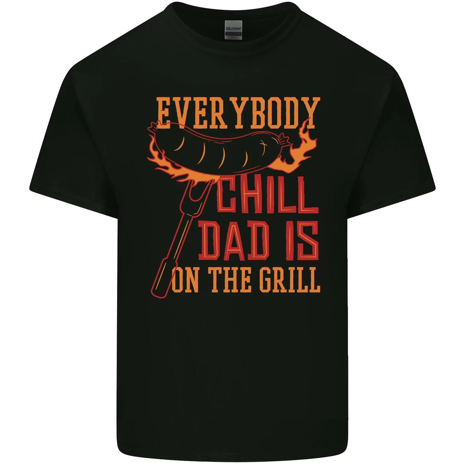 Everybody Chill Dad Is on the Grill Kids T-Shirt Childrens S
Everybody Chill Dad Is on the Grill Kids T-Shirt Childrens S