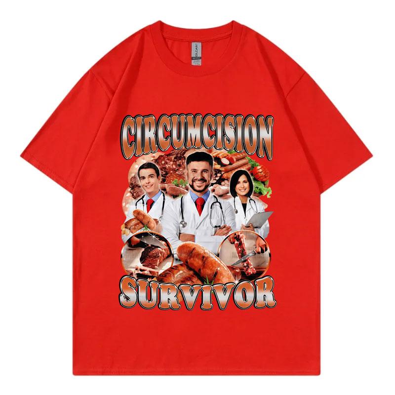 Circumcision Survivor Funny Meme Tshirt Men Women Clothing Fashion Y2k Short Sleeve Tshirts Summer Casual Loose Cotton T Shirt S
Circumcision Survivor Funny Meme Tshirt Men Women Clothing Fashion Y2k Short Sleeve Tshirts Summer Casual Loose Cotton T Shirt S