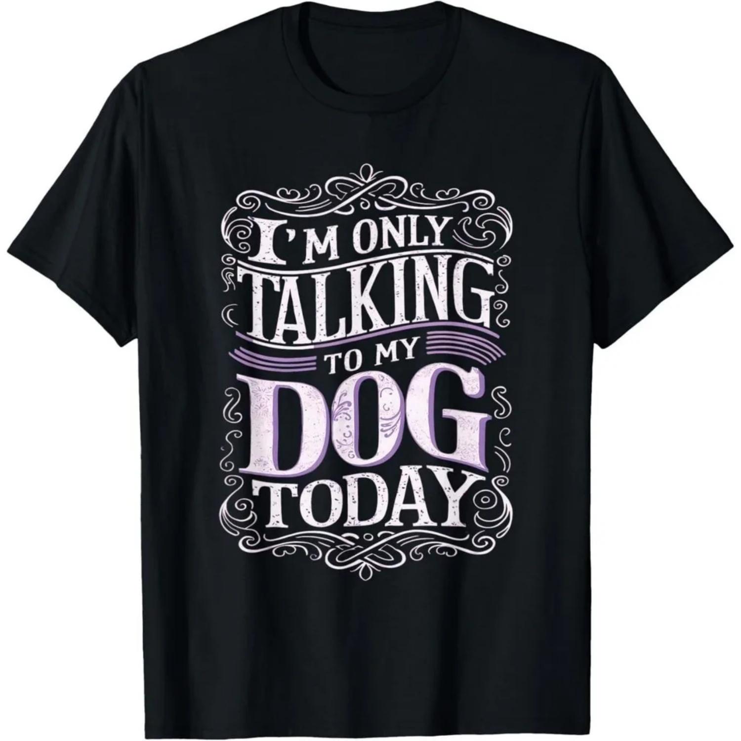 I Am Only Talking To My Dog Today Dog Owner Creative Design T-Shirt Unisex Funny Unique Design Summer Tshirt Men Women Tee Tops XXXXXL чорний
I Am Only Talking To My Dog Today Dog Owner Creative Design T-Shirt Unisex Funny Unique Design Summer Tshirt Men Women Tee Tops XXXXXL чорний