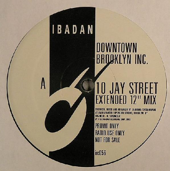 12-дюймовая пластинка DOWNTOWN BROOKLYN INC. - 10 Jay Street IRC056PROMO Ибадан 2003 США Танцевальная и Электронная Б/У
12-дюймовая пластинка DOWNTOWN BROOKLYN INC. - 10 Jay Street IRC056PROMO Ибадан 2003 США Танцевальная и Электронная Б/У
