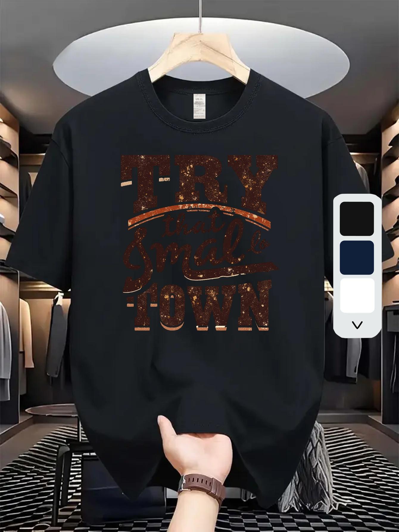 Navy Blue T-shirt - Soft Cotton Blend Crew Neck Tee with Motivational TRY THAT IS SMALL Town Print - Breathable Stretch Fabric for Gym L
Navy Blue T-shirt - Soft Cotton Blend Crew Neck Tee with Motivational TRY THAT IS SMALL Town Print - Breathable Stretch Fabric for Gym L