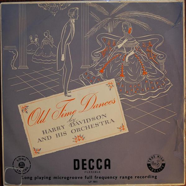 10inch Record HARRY DAVIDSON HIS ORCHESTRA Old Time Dances LF1011 Decca UK Pop Used
10inch Record HARRY DAVIDSON HIS ORCHESTRA Old Time Dances LF1011 Decca UK Pop Used