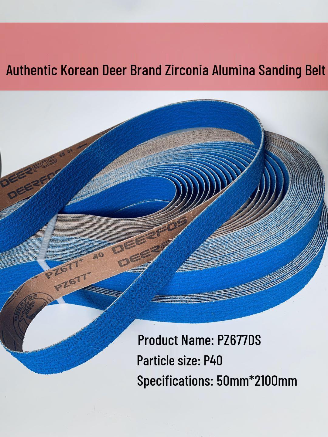 Deer Brand PZ677 & PZ533 Zirconia Alumina Sanding Belt - Korean Imported
Deer Brand PZ677 & PZ533 Zirconia Alumina Sanding Belt - Korean Imported