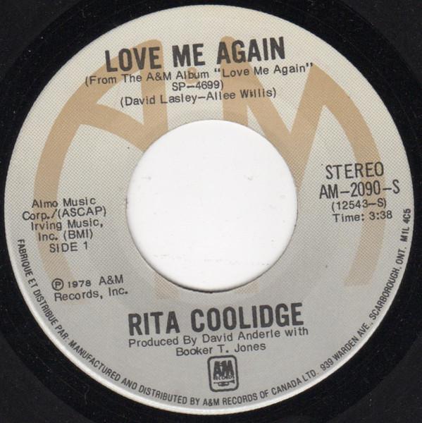 7inch Record RITA COOLIDGE Love Me Again AM2090 AM Records 1978 Canada CountryFolk Used
7inch Record RITA COOLIDGE Love Me Again AM2090 AM Records 1978 Canada CountryFolk Used