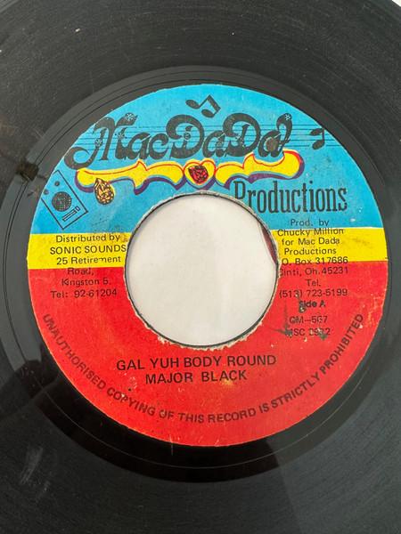 7inch Record MAJOR BLACK - Gal Yuh Body Round NONE Mac Dada Produc Jamaica Reggae, Ska & Dub Used
7inch Record MAJOR BLACK - Gal Yuh Body Round NONE Mac Dada Produc Jamaica Reggae, Ska & Dub Used