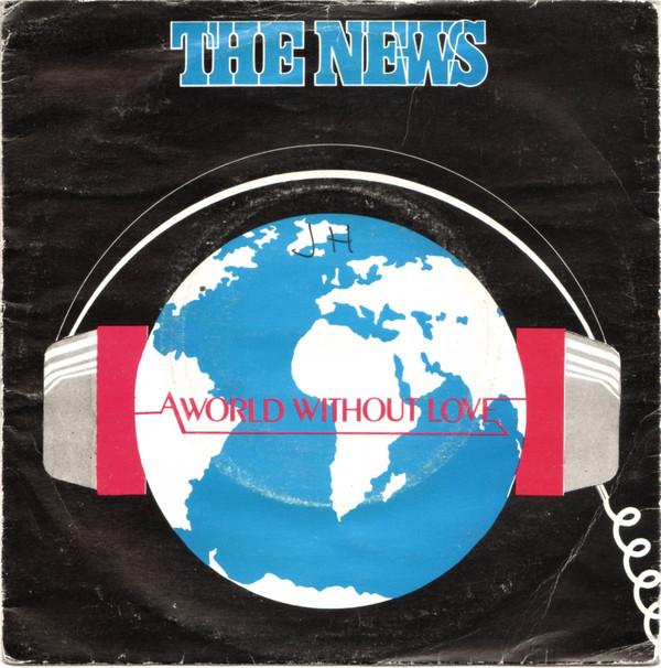 7inch Record NEWS - A World Without Love NEWS1 Ka Records 1981 UK Dance & Electronica Used
7inch Record NEWS - A World Without Love NEWS1 Ka Records 1981 UK Dance & Electronica Used