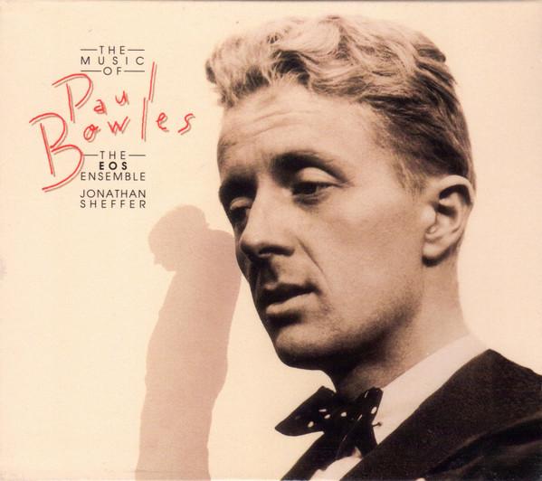 CD EOS ENSEMBLE / JONATHAN SHEFFER, PA - The Music of Paul Bowles 09026684092 Catalyst, BMG C 1996 US Classical Used
CD EOS ENSEMBLE / JONATHAN SHEFFER, PA - The Music of Paul Bowles 09026684092 Catalyst, BMG C 1996 US Classical Used