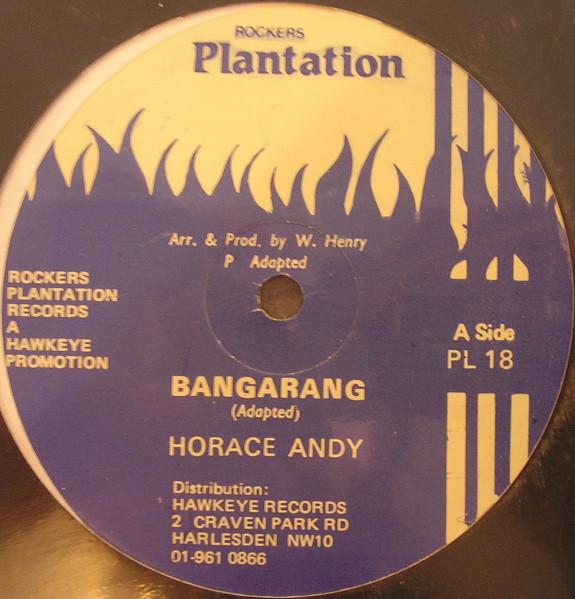 12inch Record HORACE ANDY / TONTO IRIE / CHAKA DE - Bangarang / Rock And Roll PL18 Rockers Plantat 1986 UK Reggae, Ska & Dub Used
12inch Record HORACE ANDY / TONTO IRIE / CHAKA DE - Bangarang / Rock And Roll PL18 Rockers Plantat 1986 UK Reggae, Ska & Dub Used