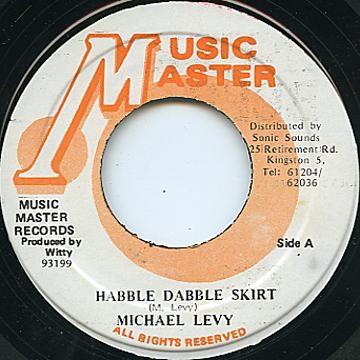 7inch Record MICHAEL LEVY Habble Dabble Skirt NONE Music Master 1988 Jamaica Reggae Ska Dub Used
7inch Record MICHAEL LEVY Habble Dabble Skirt NONE Music Master 1988 Jamaica Reggae Ska Dub Used