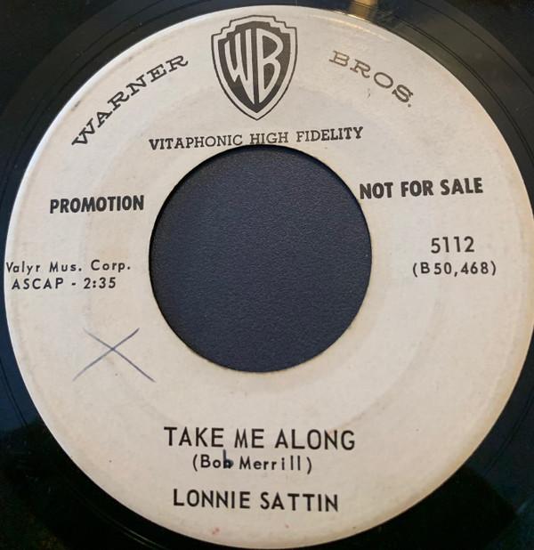 7inch Record LONNIE SATTIN - Oh Baby Don t Cry / Take Me Along 5112PROMO Warner Bros. Re 1959 US Soul/Funk Used
7inch Record LONNIE SATTIN - Oh Baby Don t Cry / Take Me Along 5112PROMO Warner Bros. Re 1959 US Soul/Funk Used