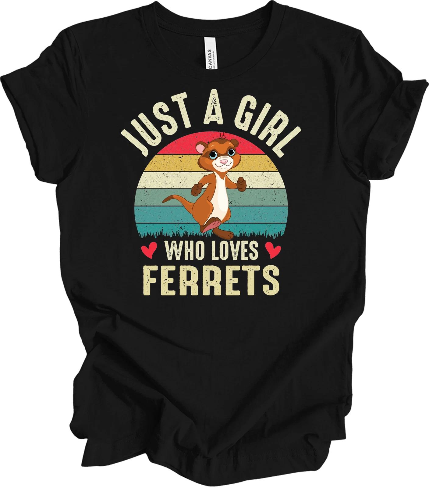 Just A Girl Who Loves Ferrets T shirt - Ferret Lover Gift XL
Just A Girl Who Loves Ferrets T shirt - Ferret Lover Gift XL