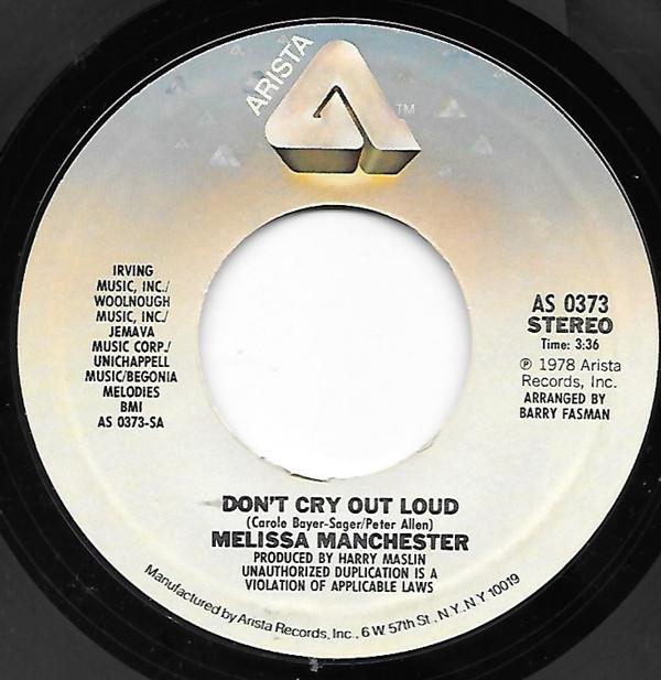 7inch Record MELISSA MANCHESTER - Don t Cry Out Loud / We Had This Ti AS0373 Arista 1978 US Rock Used
7inch Record MELISSA MANCHESTER - Don t Cry Out Loud / We Had This Ti AS0373 Arista 1978 US Rock Used