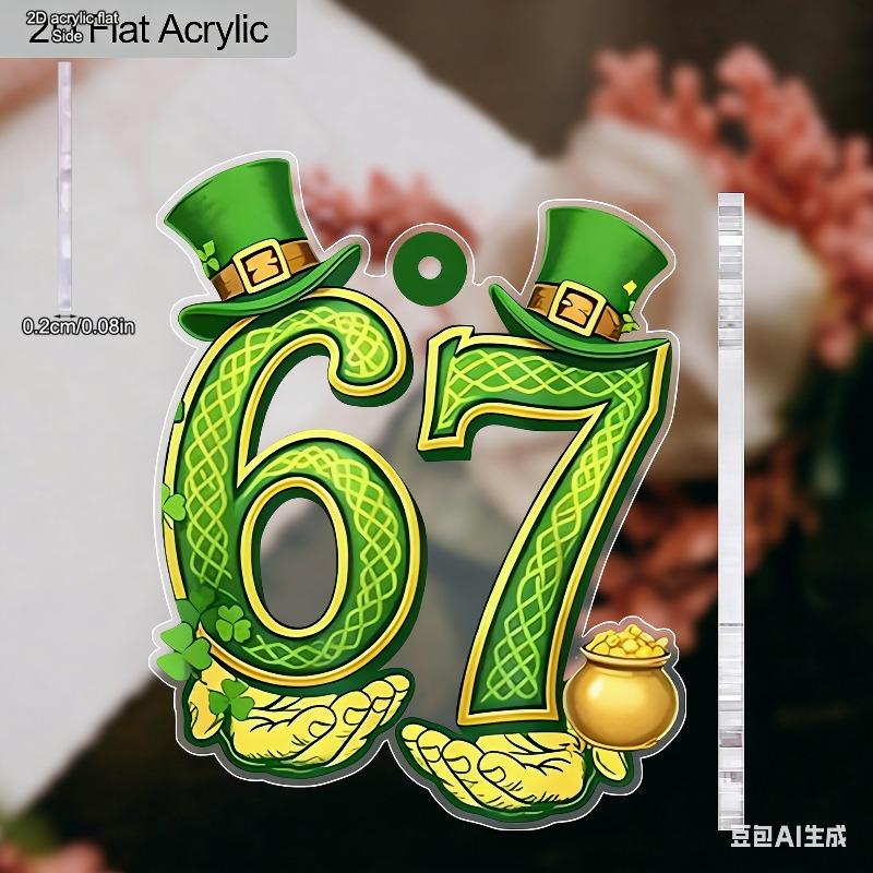2D Flat Acrylic 67 Shaped St. Patrick s Day Hanging Decoration, Indoor and Outdoor Decoration - No Need for Batteries/electricity, Store Decoration, P 8*8cm
2D Flat Acrylic 67 Shaped St. Patrick s Day Hanging Decoration, Indoor and Outdoor Decoration - No Need for Batteries/electricity, Store Decoration, P 8*8cm