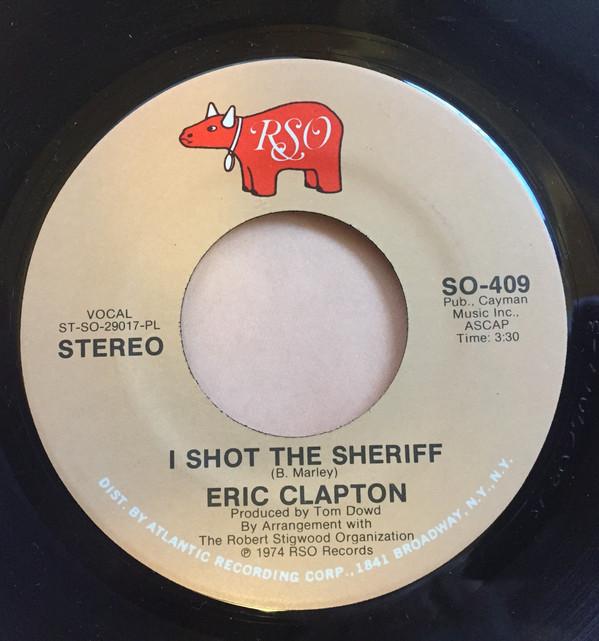 7inch Record ERIC CLAPTON - I Shot The Sheriff / Give Me Streng SO409 RSO 1974 US Rock Used
7inch Record ERIC CLAPTON - I Shot The Sheriff / Give Me Streng SO409 RSO 1974 US Rock Used