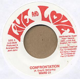 7inch Record WARD 21 - Confrontation LLD0028 Live And Love Jamaica Reggae, Ska & Dub Used
7inch Record WARD 21 - Confrontation LLD0028 Live And Love Jamaica Reggae, Ska & Dub Used