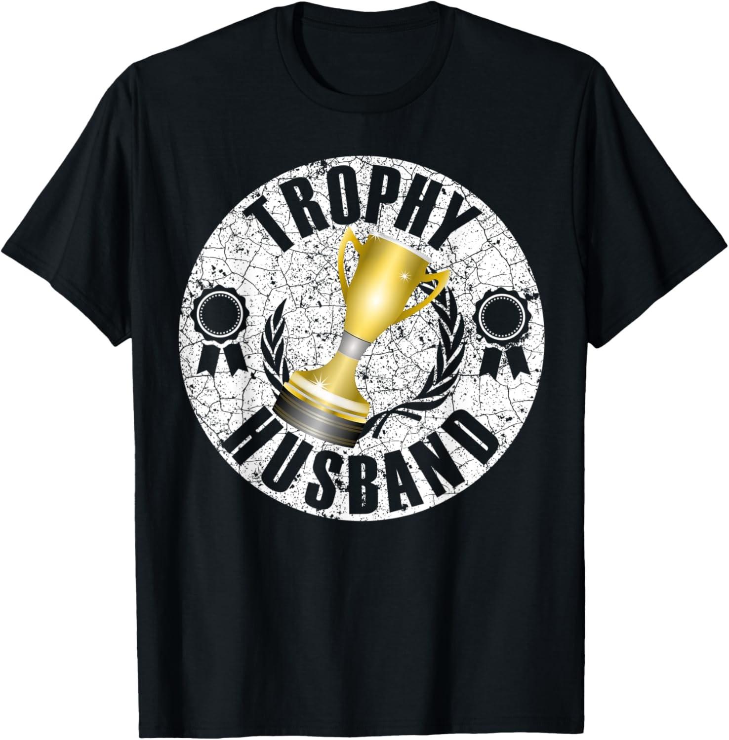 Mens Trophy Hubby Husband Funny Married Man Humor Mens Gift T-Shirt S разноцветный