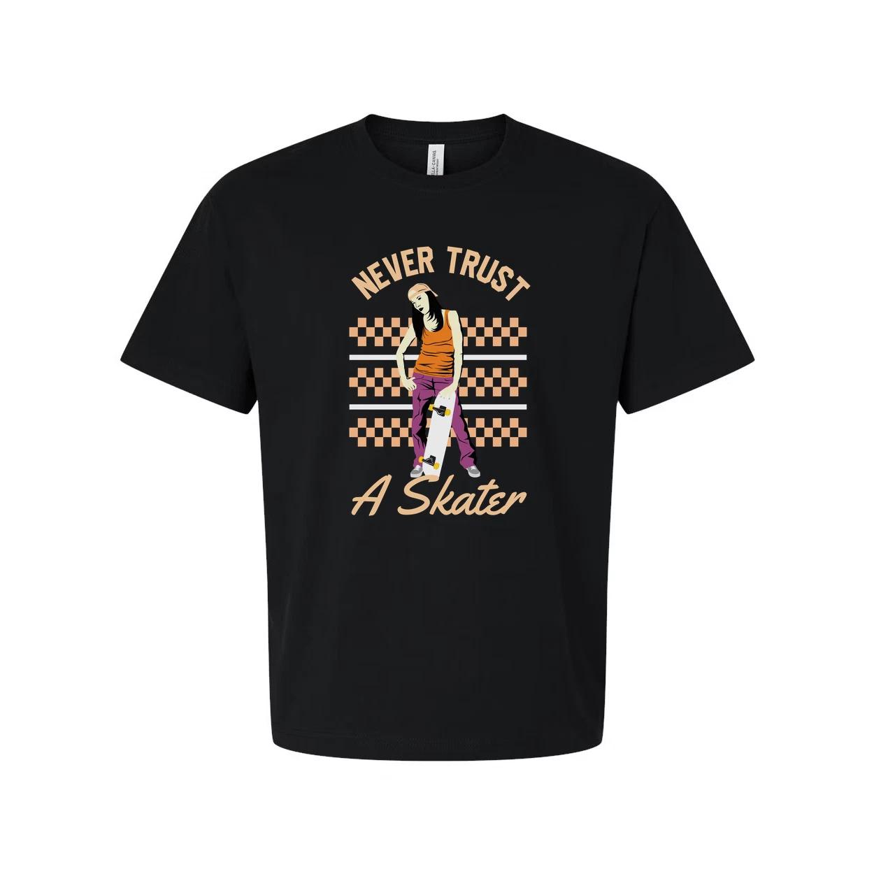 

Never Trust A Skater Graphic Tee Featuring Female Skateboarder In Orange Pants A XL
