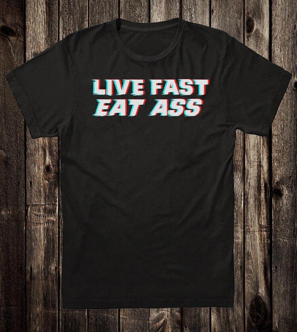 Retro Novelty Tee T Shirt Cotton 60 s 70 s Live Fast Eat A$$ Funny Biker Van M