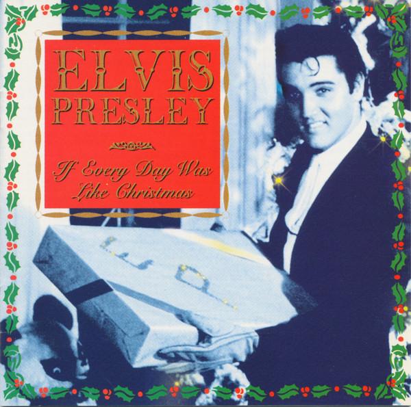 

CD ELVIS PRESLEY - If Every Day Was Like Christmas 07863664822 RCA 1994 US Blues Used