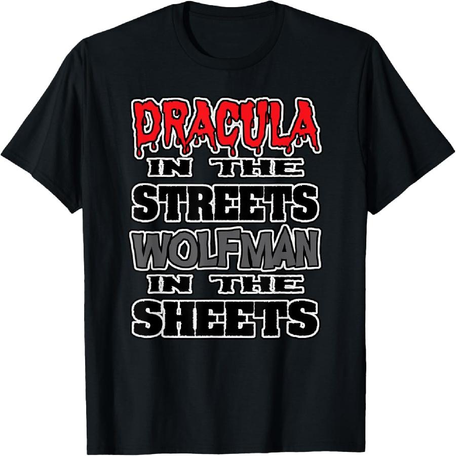 HALLOWEEN SHIRT DRACULA in the STREETS WOLFMAN in the SHEETS XXXXXL чёрный